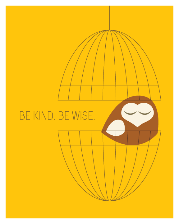 Be Kind Be Wise - 8 x 10 Print with Mat