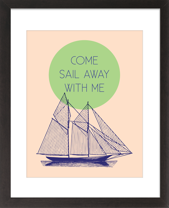 Come Sail Away - 8 x 10 Print with Mat