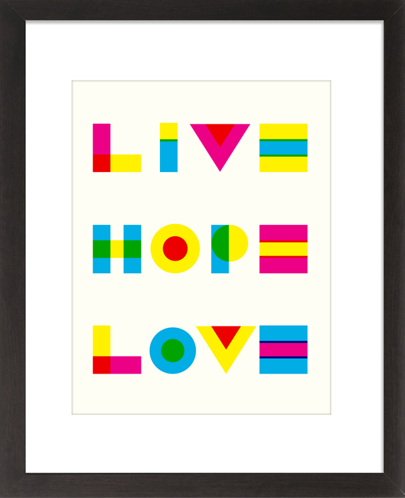 CMYK Live Hope Love - 8 x 10 Print with Mat